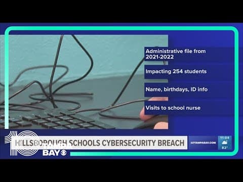 Hillsborough County Public Schools: Student data may have been accessed in cyberattack