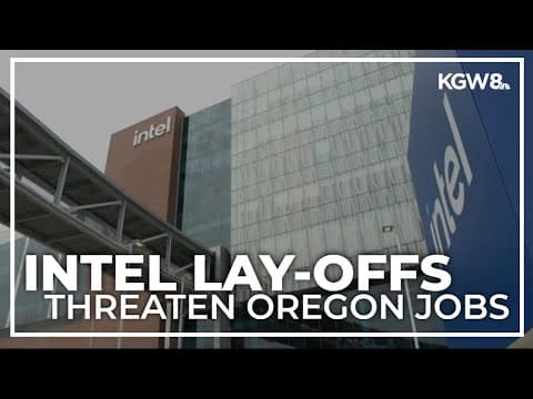 Intel's decision to slash workforce by 15% could make deep cuts in Oregon