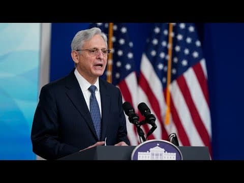 Attorney General Merrick Garland delivers statement