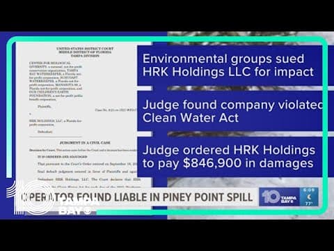 Operator found liable in Piney Point spill