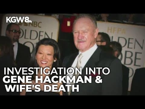 Gene Hackman, Betsy Arakawa deaths ruled as 'suspicious'