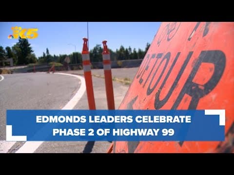 Edmonds leaders celebrate completion of Phase 2 of Highway 99 Revitalization Project