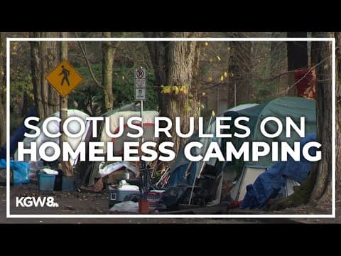 Supreme Court's Grants Pass ruling to likely have major implications