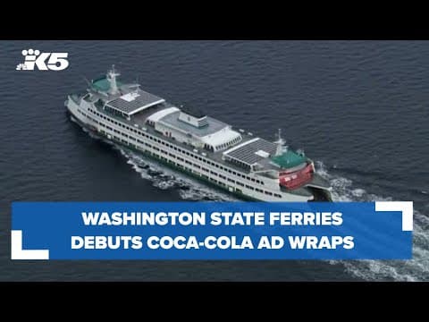 Washington State Ferries debuts Coca-Cola ad wraps