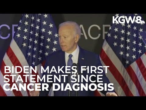 Biden makes first public statement after cancer diagnosis