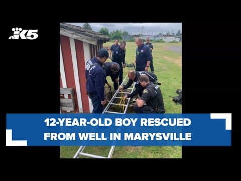 12-year-old boy rescued from well in Marysville