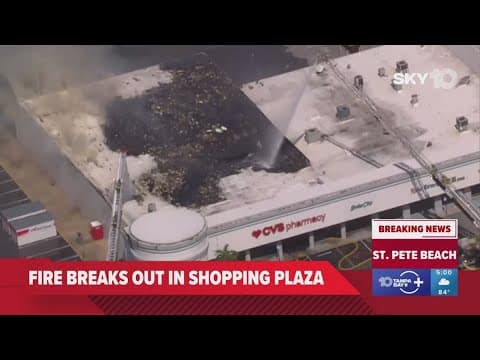Crews investigate massive fire at St. Pete Beach shopping plaza