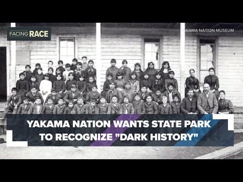 Yakama Nation wants nearby state park to recognize ‘dark’ history