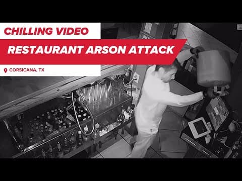 Chilling video shows arson attack on Texas restaurant