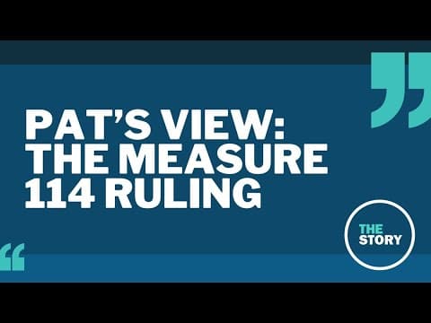 Here's what Pat Dooris thinks about the Measure 114 ruling
