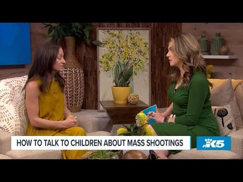 How to talk to children about mass shootings