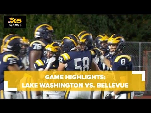 HS FOOTBALL:  LAKE WASHINGTON VS. BELLEVUE