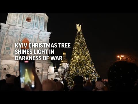 Kyiv Christmas tree shines light in darkness of war