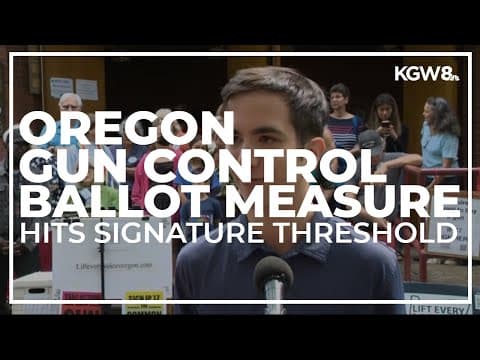 Campaign for stricter Oregon gun laws says it has gathered enough signatures for November ballot