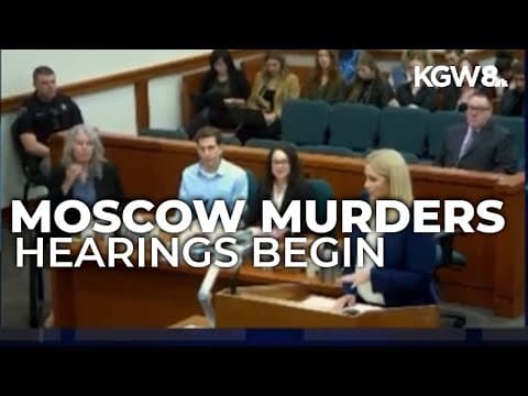 Evidence hearings underway in University of Idaho student murders