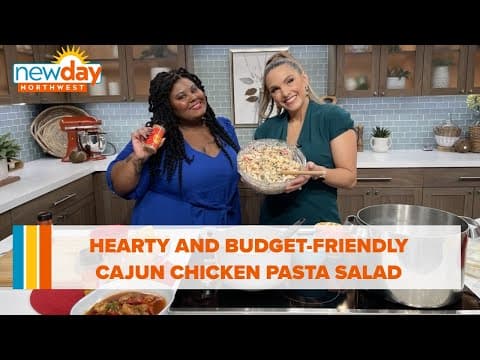 This Cajun chicken pasta salad is hearty and budget-friendly - New Day NW