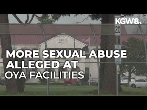 New lawsuit alleges 11 more victims of sexual abuse at Oregon Youth Authority