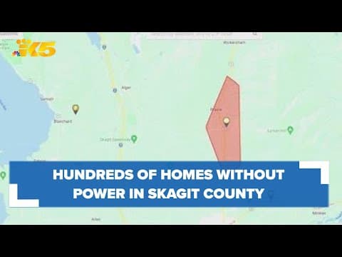 BREAKING: Hundreds without power in Skagit County