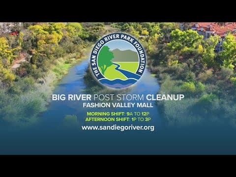 Community help needed to clean up the San Diego River following recent storms