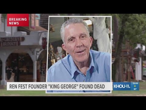 Breaking: 'King George' of Texas Ren Fest reportedly found dead weeks after major ruling