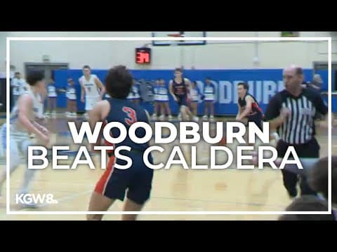 5A Playoffs: Woodburn boys get past Caldera | Friday Night Hoops