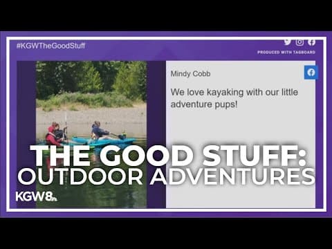 Sharing outdoor adventures | The Good Stuff