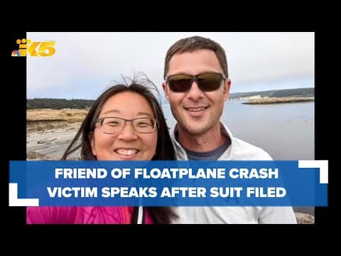 Representatives of Whidbey Island floatplane crash victims file lawsuit