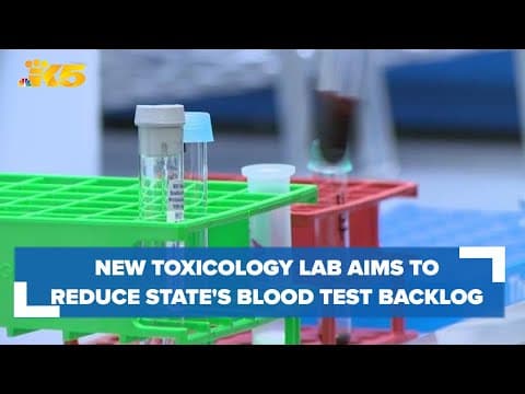 New toxicology lab aims to reduce state's blood test backlog