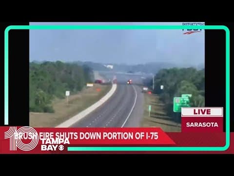 Brush fire shuts down portion of I-75 in Sarasota County