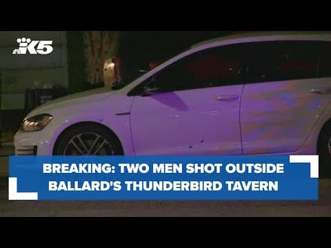BREAKING: 2 men shot near Ballard bar
