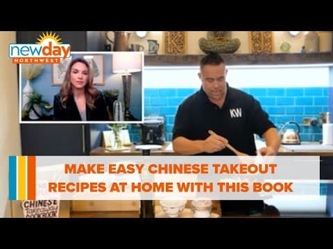 Make easy Chinese takeout recipes at home with this cookbook - New Day NW