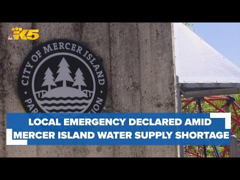 Local emergency declared amid Mercer Island water supply shortage; Fourth of July fireworks prohibit