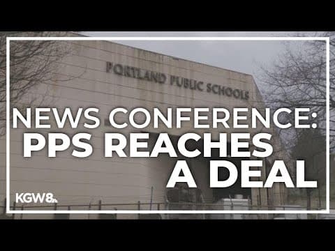 News conference: Portland Public Schools reaches a deal with its teachers union