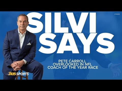 Silvi Says: Seahawks coach Pete Carroll overlooked in NFL Coach of the Year race