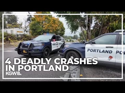 4 deadly crashes in Portland’s east side within a week