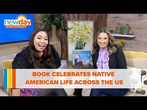 Book celebrates contemporary Native American life across the US - New Day NW
