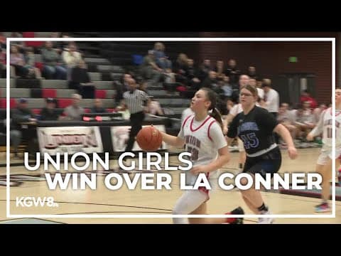 Haywood drops 50 as Union girls beat La Conner | Friday Night Hoops