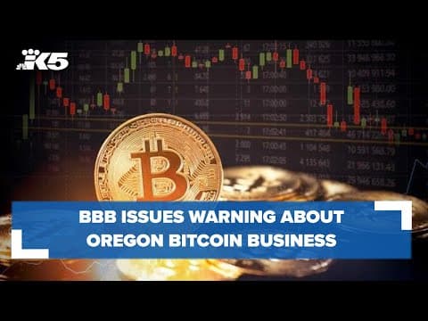BBB warns Washingtonians about Oregon-based Bitcoin business