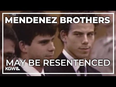 Prosecutors recommend resentencing Menendez brothers in 1989 killings of parents