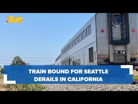 'This could have been far, far worse': Only minor injuries after train derails in California