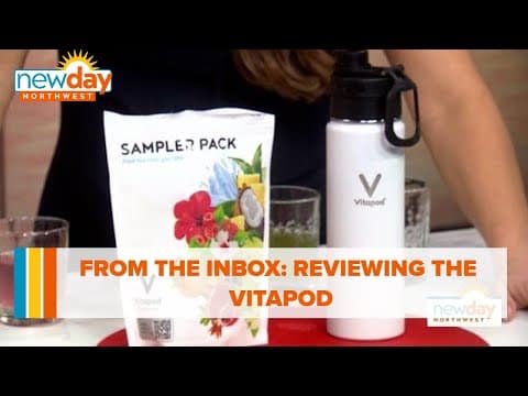 From the Inbox: Reviewing the Vitapod - New Day NW