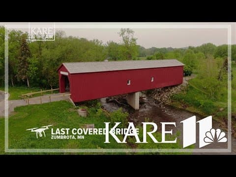 KARE in the Air: Zumbrota Covered Bridge