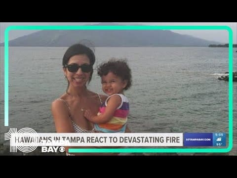 Hawaiians in Tampa react to devastating fire