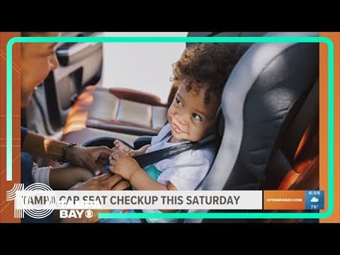 Tampa car seat checkup this weekend