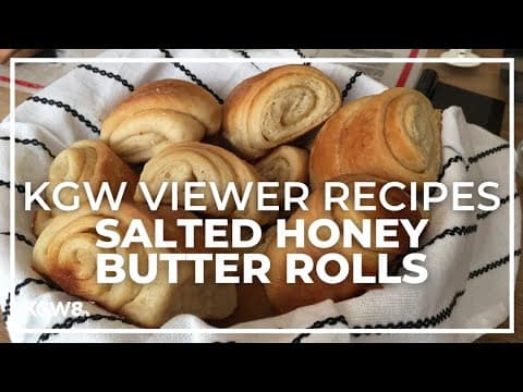 Salted Honey Butter Rolls for Thanksgiving | KGW viewer recipe