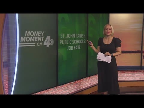 Money Moment: Job Fairs in St. John and Orleans Parishes offering opportunities