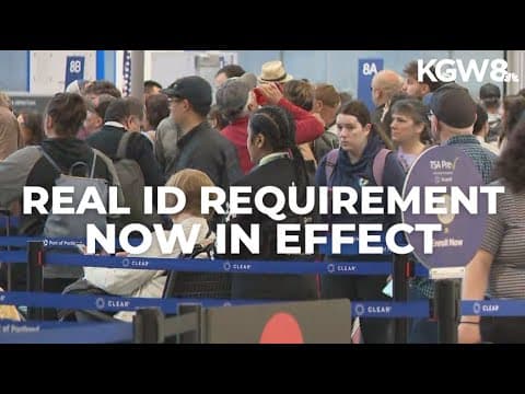 REAL ID deadline goes into effect at US airports