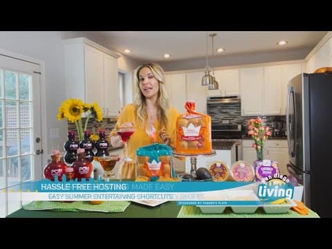 Summer Entertaining Made Easy