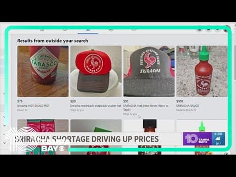 Sriracha shortage driving up prices