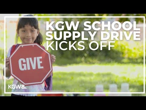KGW School Supply Drive kicks off!
